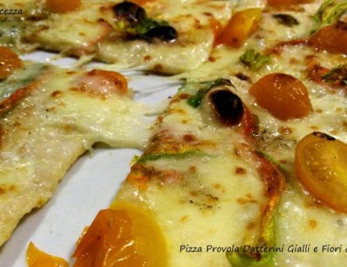 Pizza Provola Datterini Gialli e Fiori di Zucca