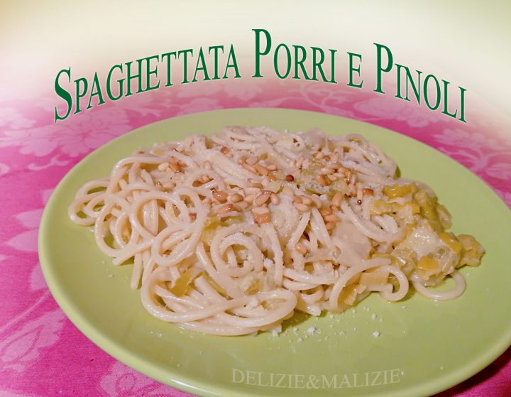 Spaghettata Porri e Pinoli