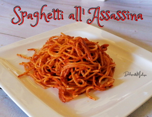 Spaghetti all’Assassina