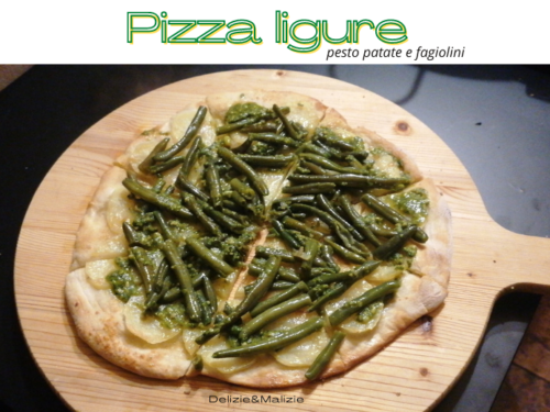 Pizza ligure pesto patate e fagiolini
