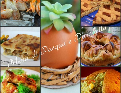 Menù di Pasqua e Pasquetta e ricette tradizionali
