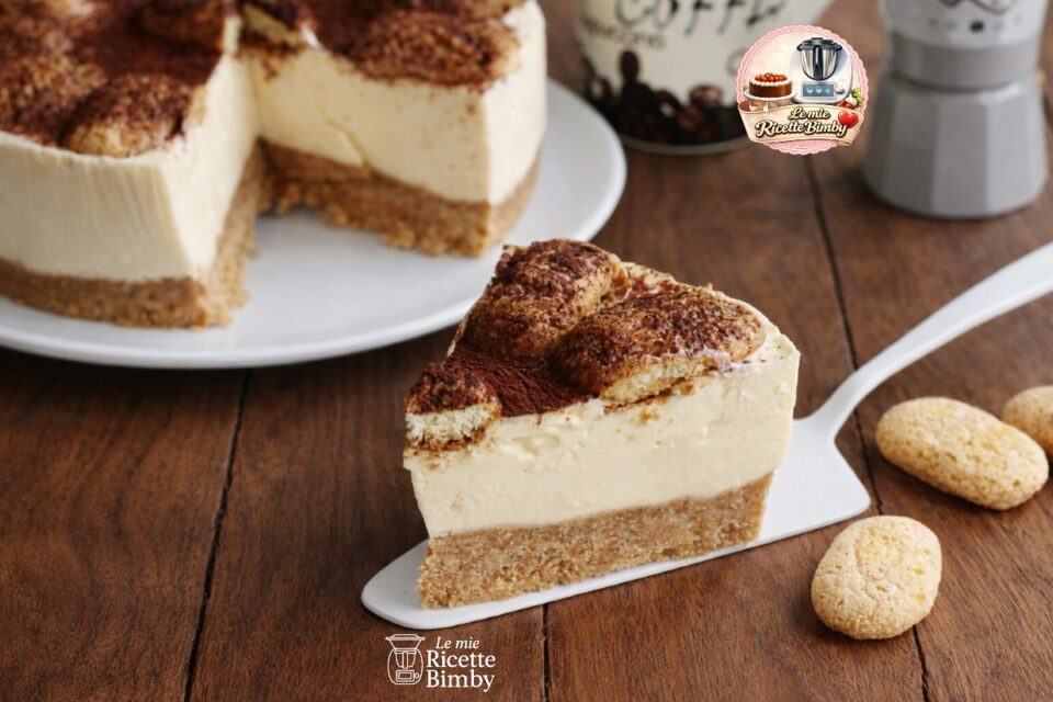 CHEESECAKE BIMBY AL TIRAMISU'