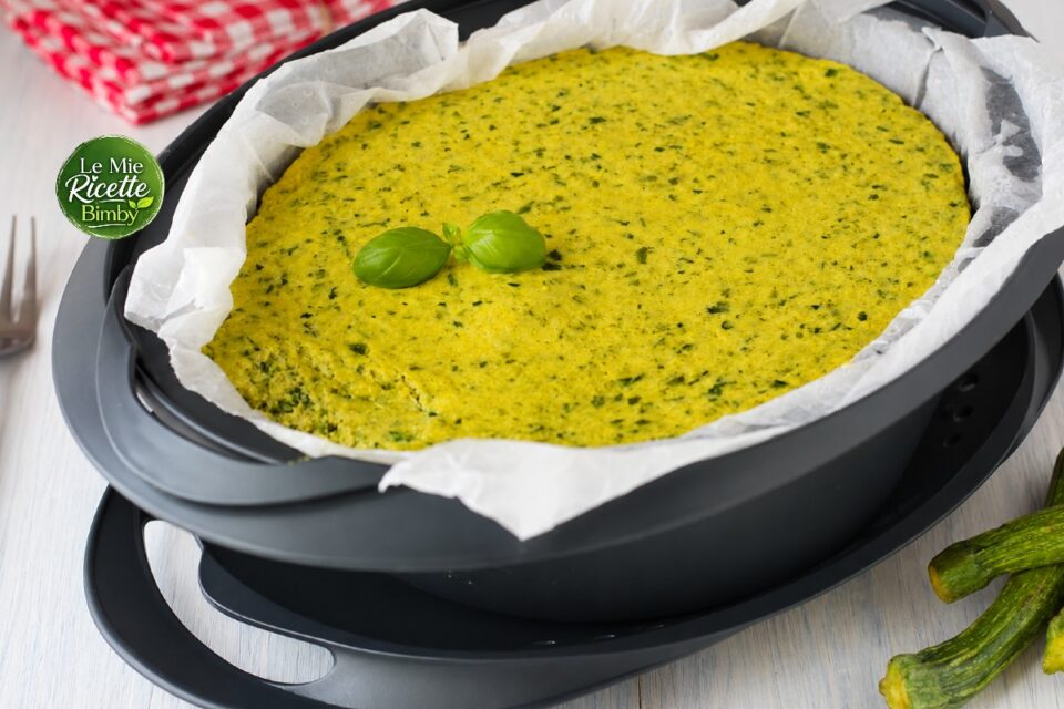 FRITTATA DI ZUCCHINE AL VAROMA BIMBY