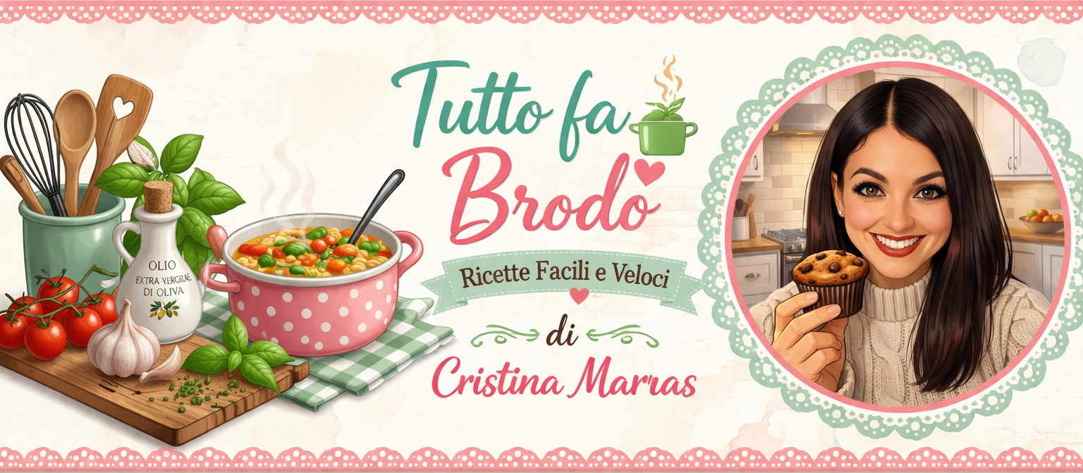 Tutto fa Brodo in cucina "Le Ricette di Cristy"