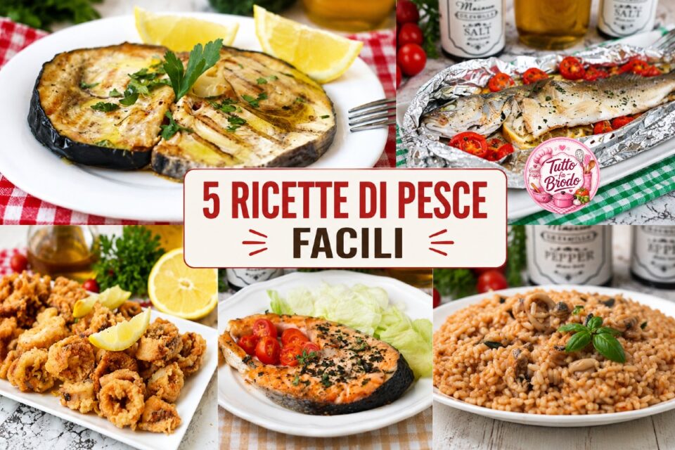 5 RICETTE DI PESCE FACILI