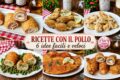 RICETTE CON IL POLLO 6 IDEE FACILI E VELOCI