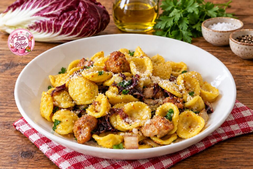 ORECCHIETTE ALLO ZAFFERANO CON RADICCHIO E SALSICCIA