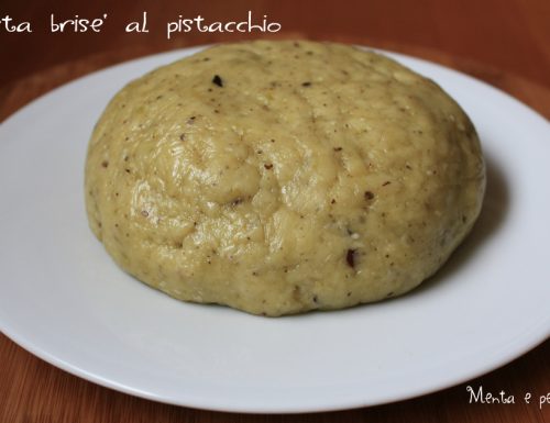 Pasta brise’ al pistacchio