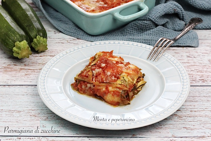 Parmigiana di zucchine
