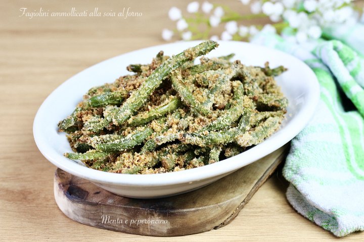 Fagiolini ammollicati alla soia al forno
