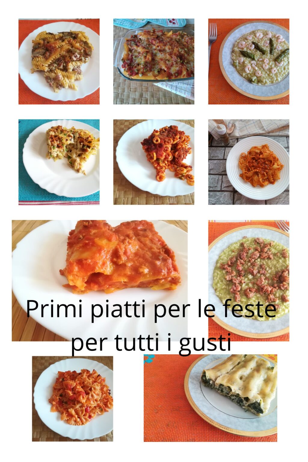 Primi Piatti Per Le Feste Per Tutti I Gusti E Per Tutte Le Tasche