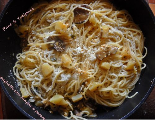 Spaghetti con funghi e patate